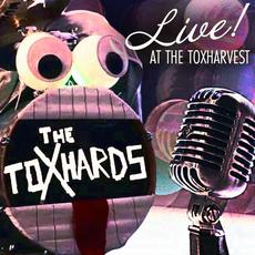 Live! At The ToxHarvest mp3 Live by The Toxhards