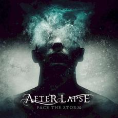 Face the Storm mp3 Album by After Lapse