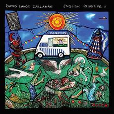 English Primitive II mp3 Album by David Lance Callahan