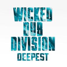 Deepest mp3 Album by Wicked Dub Division