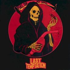 Fuel for My Soul mp3 Album by Last Temptation