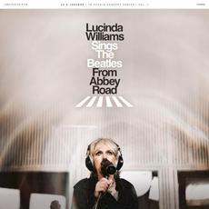 Lucinda Williams Sings the Beatles From Abbey Road mp3 Album by Lucinda Williams