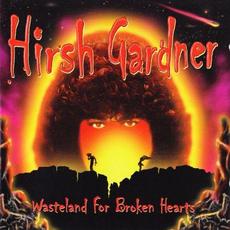 Wasteland For Broken Hearts mp3 Album by Hirsh Gardner