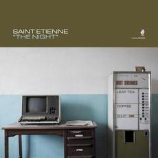 The Night mp3 Album by Saint Etienne