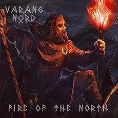 Fire of the North mp3 Album by Varang Nord