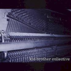 Kid Brother Collective mp3 Album by Kid Brother Collective