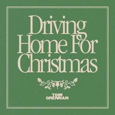 Driving Home for Christmas mp3 Single by Tom Grennan