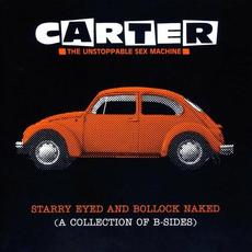 Starry Eyed and Bollock Naked mp3 Album by Carter The Unstoppable Sex Machine