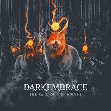 The Call of the Wolves mp3 Album by Dark Embrace