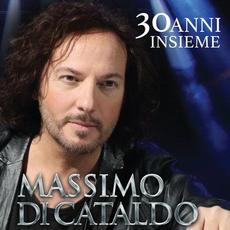 30 anni insieme mp3 Artist Compilation by Massimo Di Cataldo