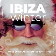 Ibiza Winter 2025 (Dance Snowflakes From The Heart) mp3 Compilation by Various Artists