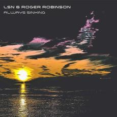 Always Sinking mp3 Single by Roger Robinson