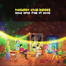 Holiday Chill Beats (Soul and Fall in Love) mp3 Compilation by Various Artists