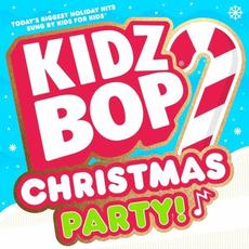 KIDZ BOP Christmas Party! mp3 Album by Kidz Bop Kids