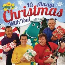 It's Always Christmas With You! mp3 Album by The Wiggles