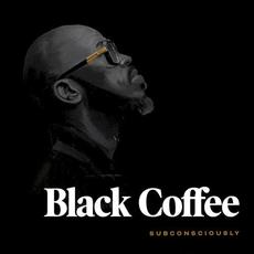 Subconsciously mp3 Album by Black Coffee