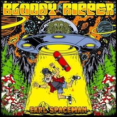 Earl Spaceman mp3 Album by Bloody Ripper