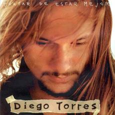 Tratar de estar mejor mp3 Album by Diego Torres