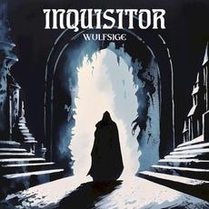 Inquisitor mp3 Album by Wulfsige