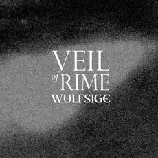 Veil Of Rime mp3 Album by Wulfsige