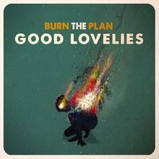 Burn the Plan mp3 Album by Good Lovelies