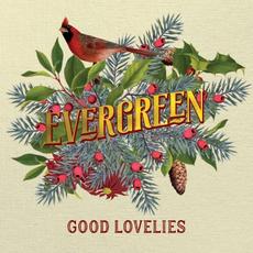 Evergreen mp3 Album by Good Lovelies