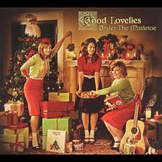 Under the Mistletoe mp3 Album by Good Lovelies