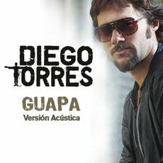 Guapa (Versión acústica) mp3 Single by Diego Torres