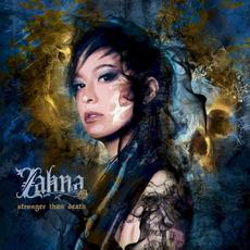 Stronger Than Death mp3 Album by Zahna