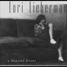 A Thousand Dreams mp3 Album by Lori Lieberman