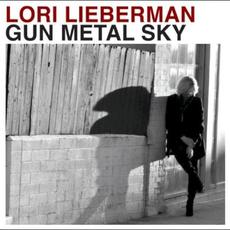 Gun Metal Sky mp3 Album by Lori Lieberman