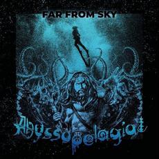 Far from Sky mp3 Album by Abyssopelagial