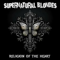 Religion Of The Heart mp3 Album by Supernatural Blondes