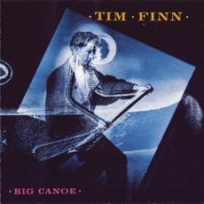 Big Canoe mp3 Album by Tim Finn