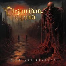 Evil And Revenge mp3 Album by Obscuridad Eterna