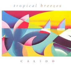 Tropical Breezes mp3 Album by Cálido