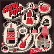 Receiver mp3 Album by Frank Popp Ensemble