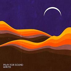 Waves mp3 Album by Pray for Sound