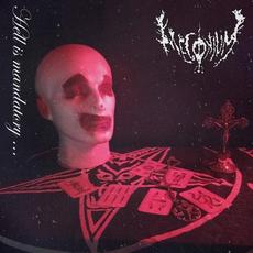 Hell Is Mandatory mp3 Album by Meconium