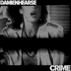 Crime mp3 Album by Damien Hearse