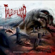 Stuffing the Graveyard mp3 Album by Tales of Blood