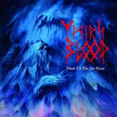 Blood of the Ice Giant mp3 Album by Ymir's Blood