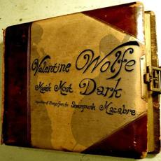 Musick Most Dark mp3 Album by Valentine Wolfe