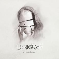 Hollowpoint mp3 Album by Denigrate