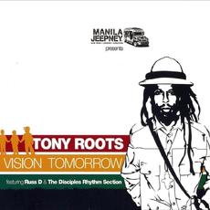 Vision Tomorrow mp3 Album by Tony Roots