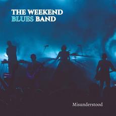 Misunderstood mp3 Album by The Weekend Blues Band