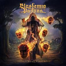 La Historia de un Viajero mp3 Album by Blasfemia Pagana