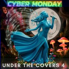 Under The Covers 4 mp3 Album by Cyber Monday