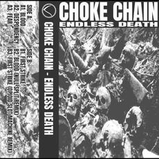 Endless Death mp3 Album by Choke Chain