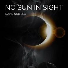 No sun in sight mp3 Album by David Noriega